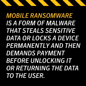 Mobile Ransomware.
